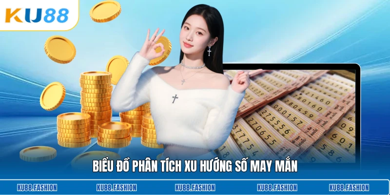 Biểu đồ phân tích xu hướng số may mắn